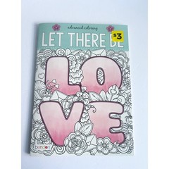 Bendon Let There Be Love Advanced Coloring Book Inspirational Quotes 30+ Pages