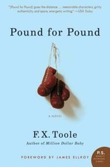 Pound for Pound: A Novel – Paperback, by Toole F. X. – Very Good