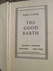 The Good Earth by Pearl S. Buck Grosset & Dunlap Hardcover 1936 1st Ed. 33rd Pri