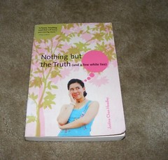 Nothing but the Truth (And a Few White Lies) by Justina Chen Headley (2007 PB)