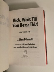 Kids, Wait till You Hear This! by Liza Minnelli 2026, Hardcover SIGNED 1st Print
