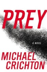 Prey – Hardcover By Crichton, Michael – GOOD