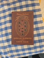 Qabalah, Qliphoth & Goetic Magic by Thomas Karlsson – Published by :AJNA: 2nd Ed