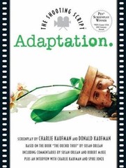 Adaptation by Kaufman, Charlie; McKee, Robert