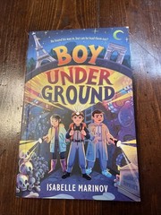 Boy Underground, Marinov, Isabelle