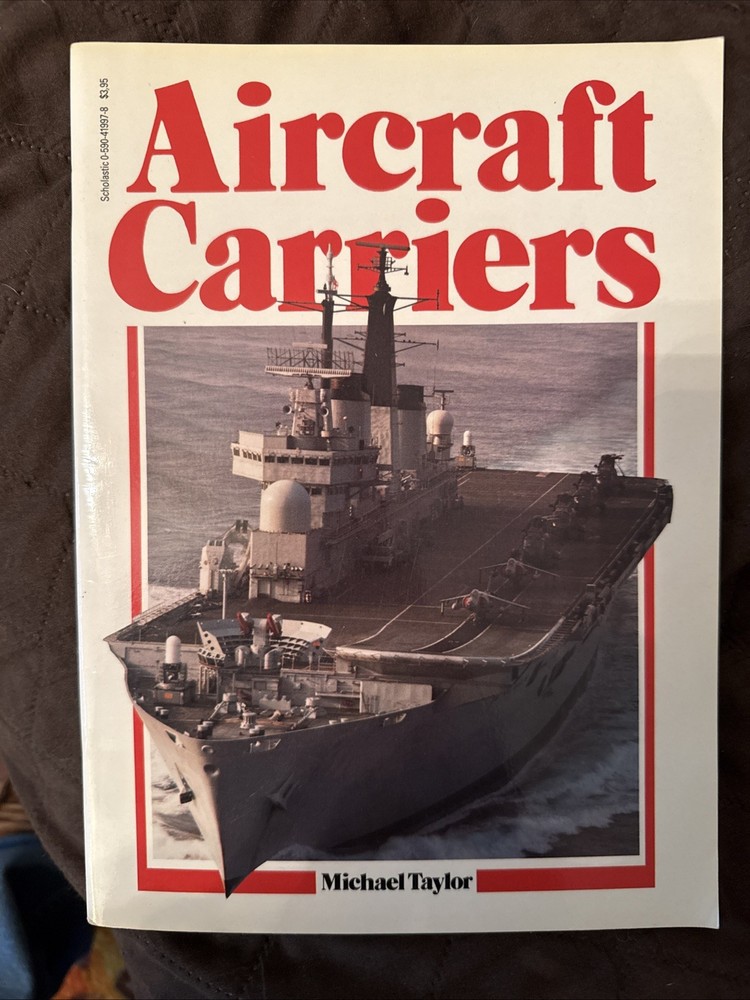 Aircraft Carriers by Michael Taylor Paperback VERY GOOD