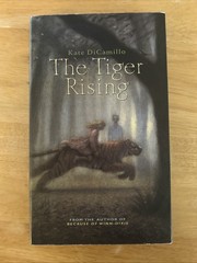 Tiger Rising by Kate DiCamillo (2001, Hardcover), 1st/1st, signed