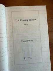 Correspondent : A Novel by Virginia Evans (2025, Hardcover)