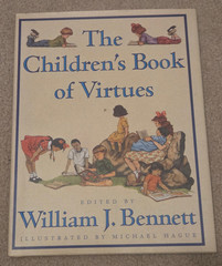 The Children’s Book of Virtues William J Bennett First Edition Hardcover