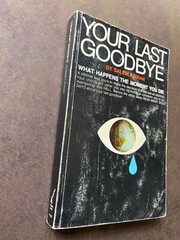 Your Last Goodbye by Salem Kirban 1969 Paperback Book