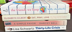 Romanc A Simple Favor, The friends we keep, Thirty Life Crisis,& Eat, Pray, Love