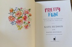 Pretty Fun Kate Hudson Dey St Signed Label 2017 First Edition Book