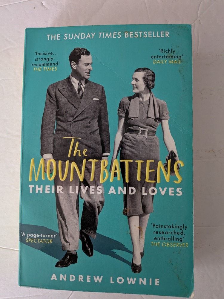 The Mountbattens Their Lives & Loves Andrew Lownie Biography Paperback 2020 Best