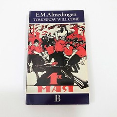 Book Tomorrow Will Come E.M. Almedingen PB 1983 Boydell Press Vintage