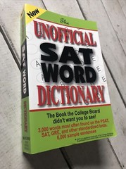 The Unofficial SAT Word Dictionary The Book the College Board Didn’t… Butchers
