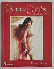 Femmes Fatales of the 1950s by Bunny Yeager