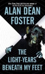 The Light-years Beneath My Feet (The Taken Trilogy) By Foster, Alan Dean – GOOD