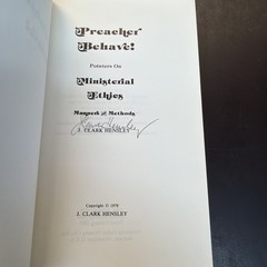 Preacher Behave! Pointers on Ministerial Ethics | J Clark Hensley | 1985 Signed
