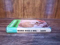 Mama Was a Missionary – Charles Ludwig (1963 HC/DJ) Christian Biography – Ex-Lib