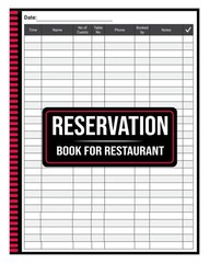 Reservation Book For Restaurant: 365 Day Guest Booking Diary, Full Yr 110 Pages