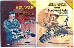 Squadron/Signal 6036 + 6037 AIR WAR OVER SOUTHEAST ASIA by Lou Drendel 160 pages
