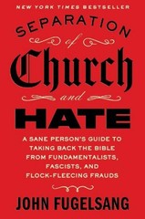 Separation of Church and Hate, John Fugelsang