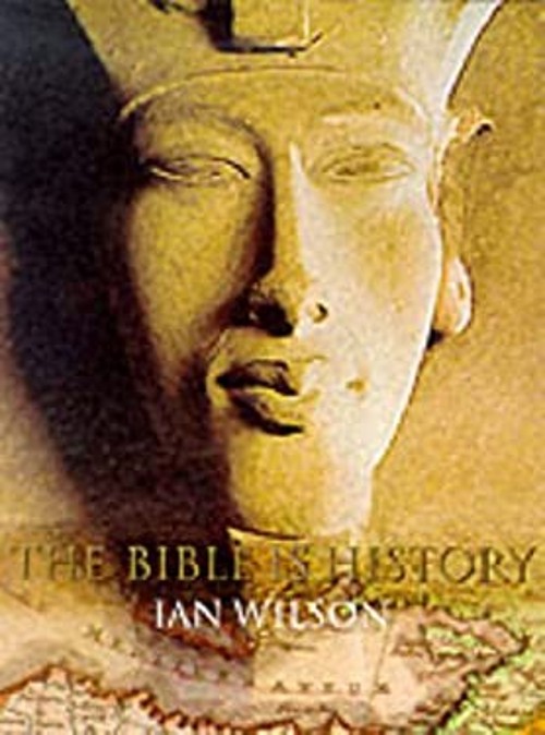 The Bible Is History Hardcover Ian Wilson