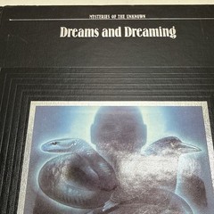 Mysteries of the Unknown Time-Life Books Mysterious Creatures Dreams & Dreaming