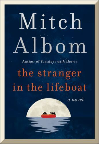The Stranger in the Lifeboat by Albom, Mitch