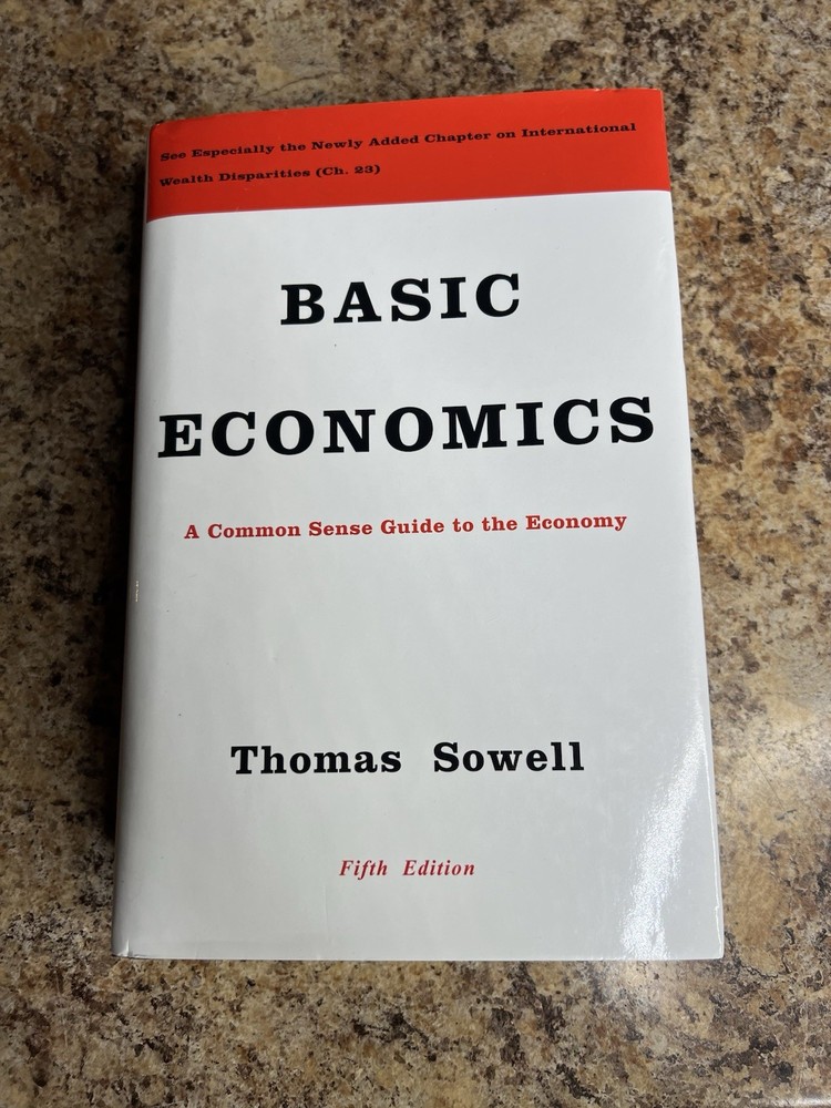 Basic Economics Thomas Sowell 5th Edition Hardcover Common Sense Economy Guide