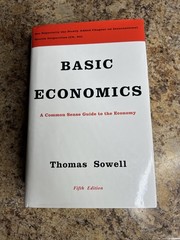 Basic Economics Thomas Sowell 5th Edition Hardcover Common Sense Economy Guide