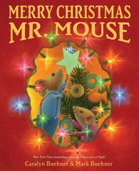 Merry Christmas, Mr. Mouse – hardcover Buehner, Mark|Buehner, Caralyn