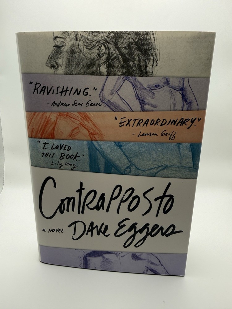 Contrapposto : A Novel by Dave Eggers (2026, Hardcover)