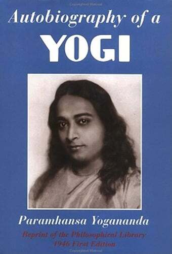Autobiography of a Yogi: Reprint of the Philosophical Library 1946 First Edition