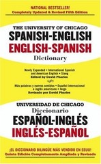 The University of Chicago Spanish Dictionary: Spanish-english, English-spani…