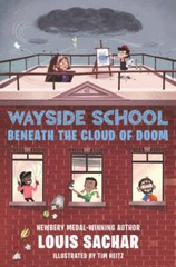 Wayside School Beneath the Cloud of Doom – Hardcover By Sachar, Louis – GOOD