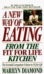 A New Way of Eating from the Fit for Life Kitchen – Mass Market Paperback – GOOD