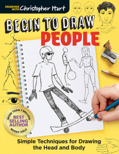 Begin to Draw People: Simple Techniques for Drawing the Head and Body – GOOD