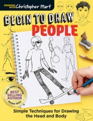 Begin to Draw People: Simple Techniques for Drawing the Head and Body – GOOD