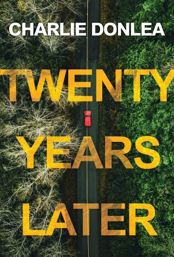 Twenty Years Later: A Riveting New Thriller – Paperback – GOOD