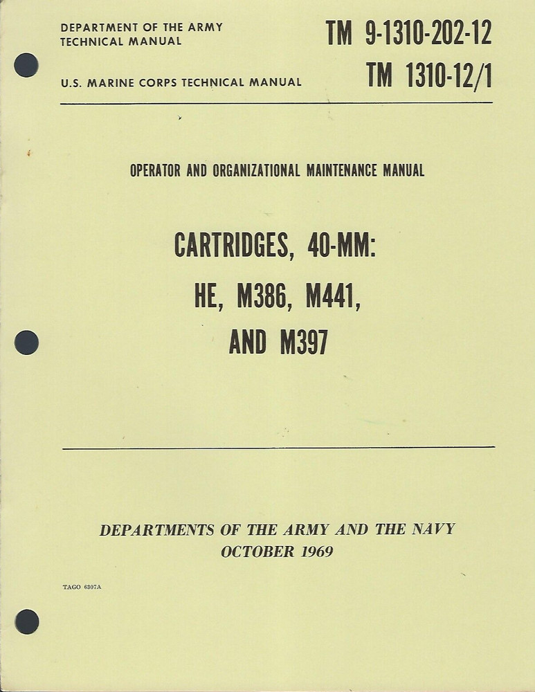 Historical book for Cartridges, 40-MM: HE, M386, M441, M397
