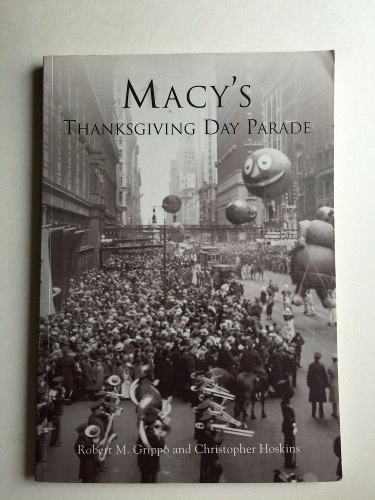 Macy’s Thanksgiving Day Parade (NY) (Images of America)