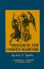 Prayer in the Unseen Warfare : A Contemporary Adaptation of a Spi