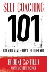 Self Coaching 101 – Paperback By Castillo, Brooke – VERY GOOD