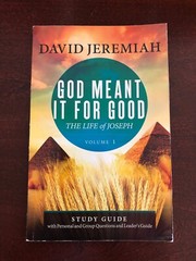 God Meant It For Good Vol 1 Study Guide (2019, Paperback) By David Jeremiah