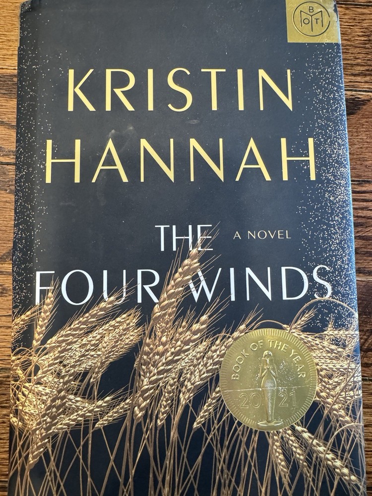 The Four Winds by Kristin Hannah (2021, Hardcover)