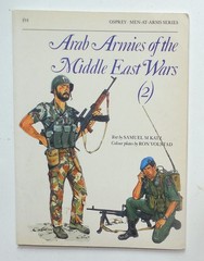Osprey Men at Arms Series „Arab Armies of the Middle East Wars (2)” Book No. 194