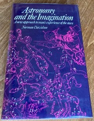 Astronomy and the Imagination, Norman Davidson 1985 ISBN: 0710203713 HC/DJ