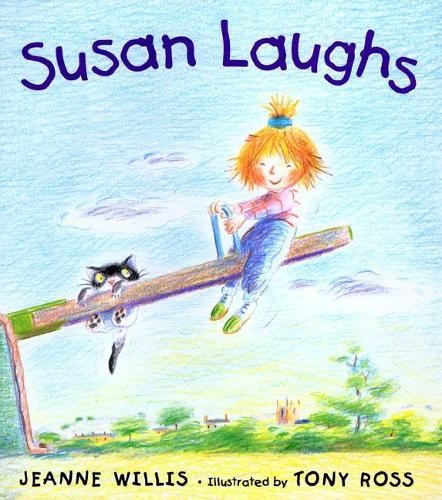 Jeanne Willis Susan Laughs (Hardback)