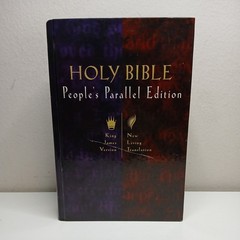 Holy Bible: People’s Parallel Edition King James Version/New Living Translation